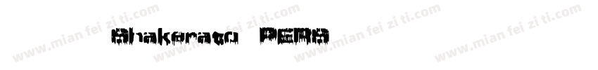 英文字体 Shakerato-PERS字体转换